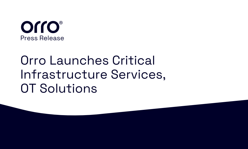 Orro Launches Critical Infrastructure Services, OT Solutions thumbnail